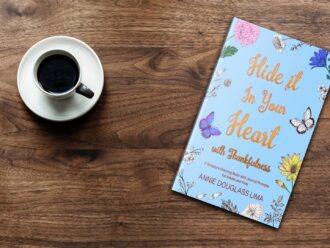 Hide it In Your Heart with Thankfulness