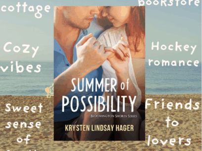 Summer of Possibility: A Young Adult Clean and Wholesome Novel Set in a Lake Town